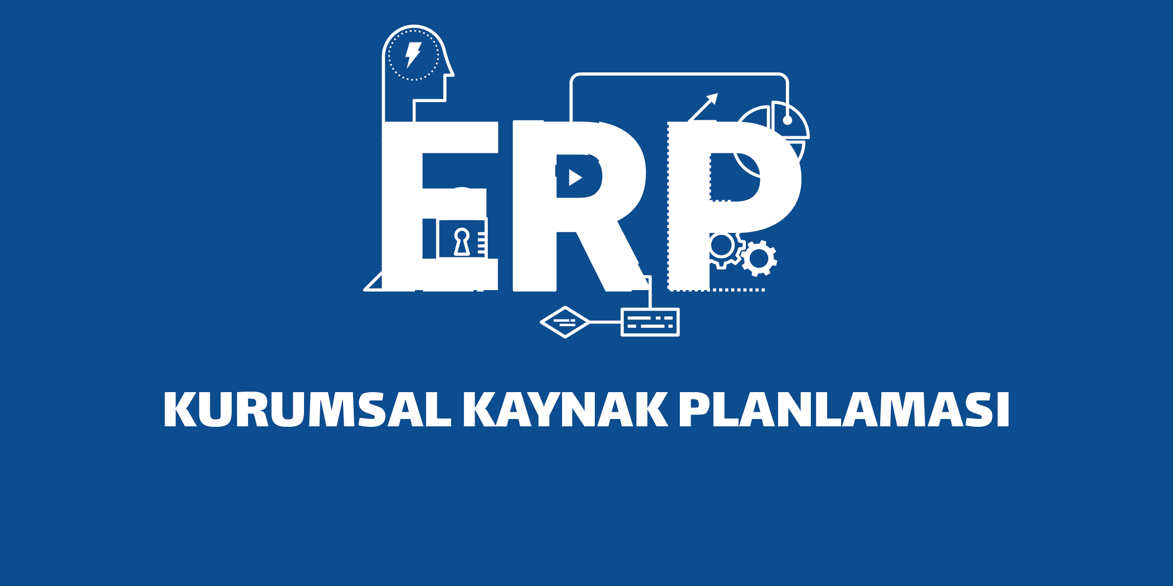 ERP Nedir? ERP Nedir?
